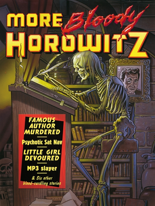 Title details for More Bloody Horowitz by Anthony Horowitz - Available